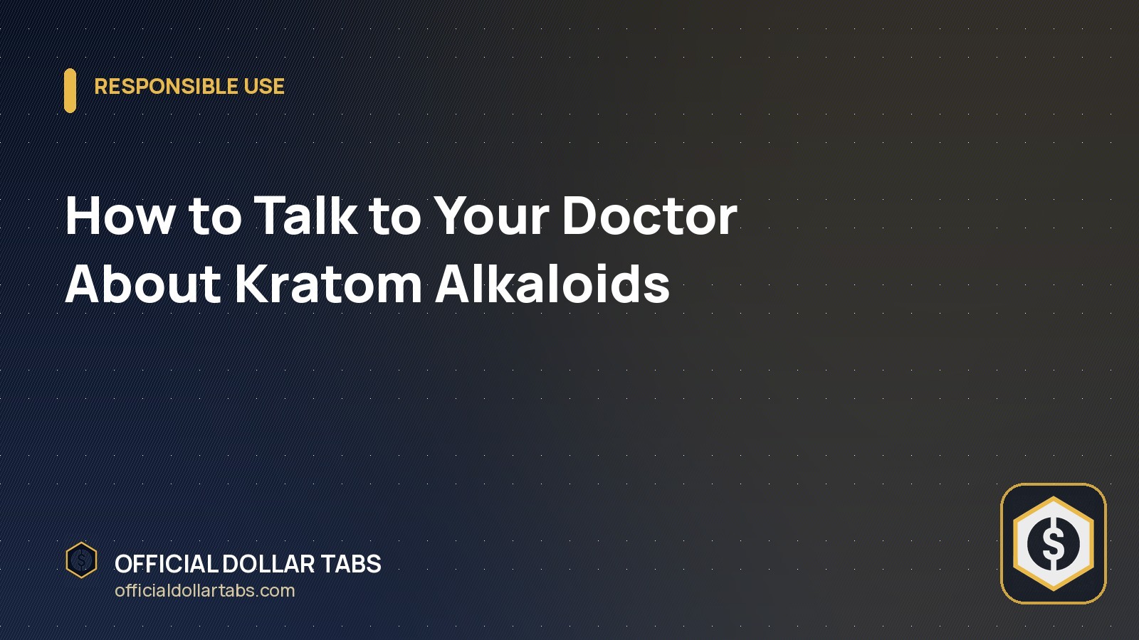How to Talk to Your Doctor About Kratom Alkaloids